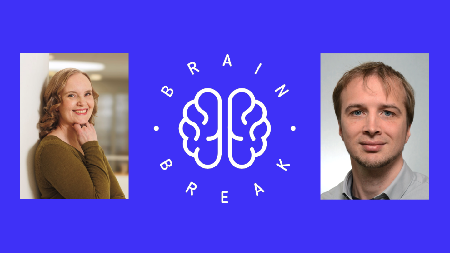 BrainBreak: Elina Sillanpää and Harri Merisaari